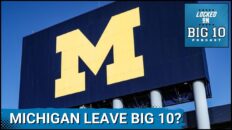 Michigan leave the Big 10