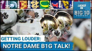 Notre Dame Big Ten Talk Growing Louder