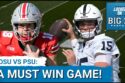 Ohio State at Penn State: Must-Win Game but for Different Reason