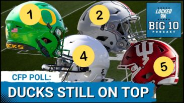 CFP POLL: Oregon Still #1! Ohio State, Penn State, Indiana in Top 5