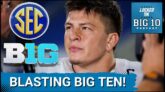 Arrogant SEC Quarterback BAD-MOUTHS Big Ten!