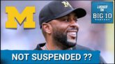 Michigan Coach Moore SUSPENSION Only an 8 Day BAN?